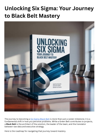 Unlocking Six Sigma Your Journey to Black Belt Mastery