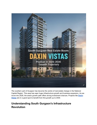 South Gurgaon Real Estate Boom Daxin Vistas' Position in 2026-2030 Growth Trajectory