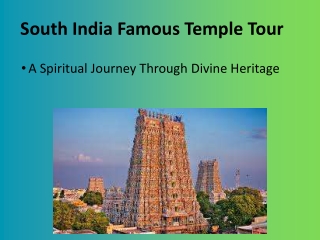 South_India_Famous_Temple_Tour.pptx