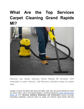 What Are the Top Services Carpet Cleaning Grand Rapids MI_