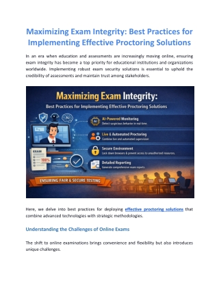 Maximizing Exam Integrity: Best Practices for Implementing Effective Proctoring