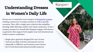 Understanding Dresses in Women’s Daily Life