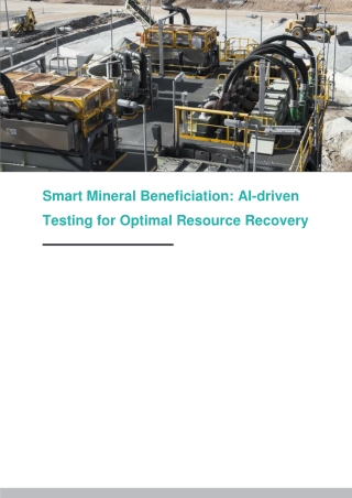 Smart Mineral Beneficiation: AI-driven Testing for Optimal Resource Recovery