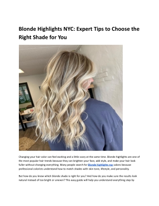 Blonde Highlights NYC_ Expert Tips to Choose the Right Shade for You
