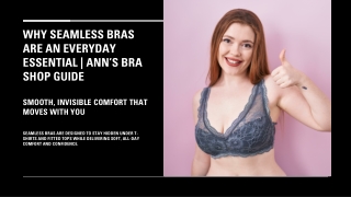 Why Seamless Bras Are an Everyday Essential | Ann’s Bra Shop Guide