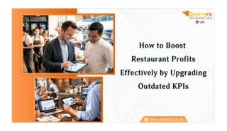 How Upgrading Outdated KPIs Can Significantly Boost Restaurant Profits