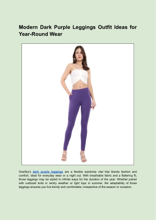 Modern Dark Purple Leggings Outfit Ideas for Year-Round Wear