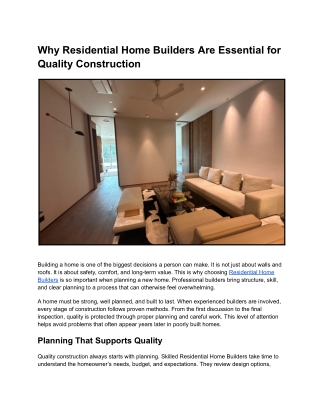Why Quality Construction Starts with Residential Home Builders