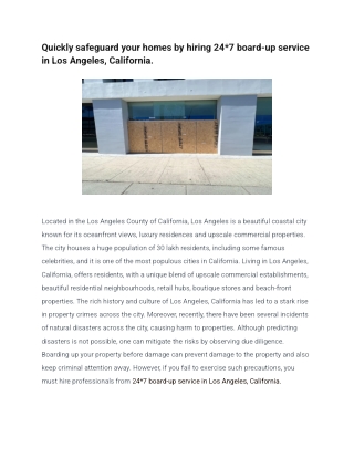 Quickly safeguard your homes by hiring 24_7 board-up service in Los Angeles, California