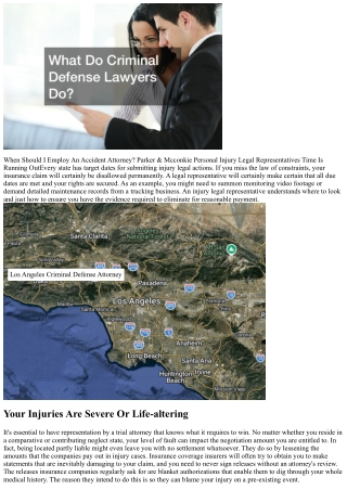 When Should I Employ An Injury Attorney?