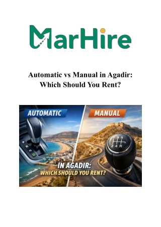 Automatic vs Manual in Agadir: What to Rent