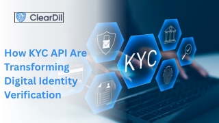 How KYC API Are Transforming Digital Identity Verification
