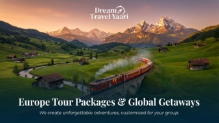Europe Tour Package from India – Affordable & Customized Holidays