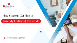 How Students Get Help to Take My Online Quiz For Me