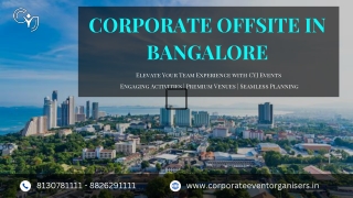 Corporate Offsite in Bangalore at Premium Corporate Offsite Venues