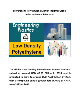 Low Density Polyethylene Market Insights Global Industry Trends & Forecast