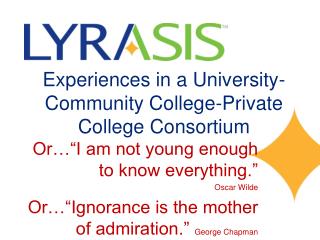 Experiences in a University-Community College-Private College Consortium