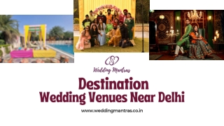 Top Destination Wedding Venues Near Delhi for Couples