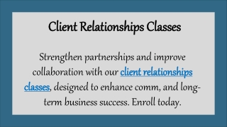 Client Relationships Classes