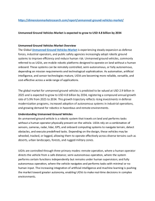 Unmanned Ground Vehicles Market is expected to grow to USD 4.8 billion by 2034