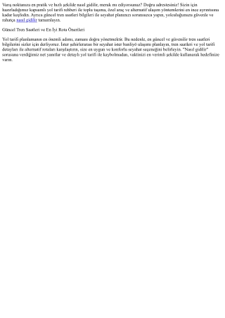 "Nasıl Gidilir" ve Yol Tarifi Rehberiniz: En Hızlı ve Kolay Ulaşım Seçenekleri