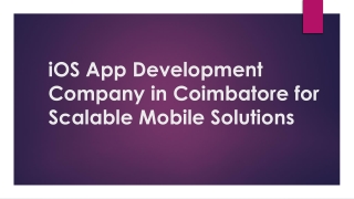 iOS App Development Company in Coimbatore for Scalable