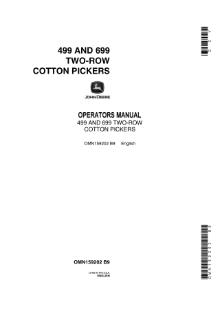John Deere 499 and 699 Two-Row Cotton Pickers Operator’s Manual Instant Download (Publication No.OMN159202)