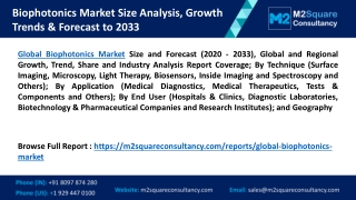 Global Biophotonics Market Size Analysis, Growth Trends & Forecast to 2033
