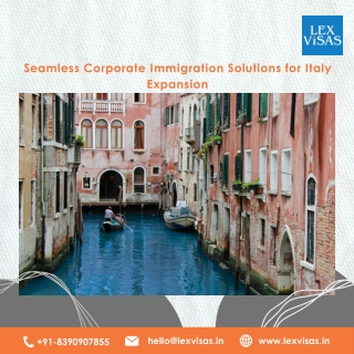 Work Visa to Italy for Indians | Italy Work Visa – Lex Visas