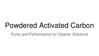Powdered Activated Carbon