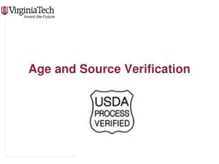 Age and Source Verification