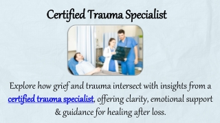 Certified Trauma Specialist