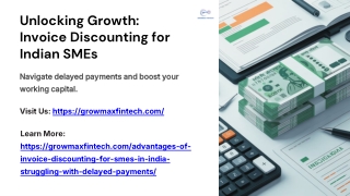 Advantages of Invoice Discounting for SMEs in India Struggling with Delayed Payments