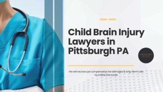 Child Brain Injury Lawyers in Pittsburgh PA