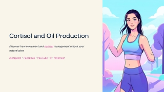 Cortisol-and-Oil-Production