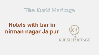 Hotels with bar in nirman nagar Jaipur