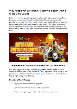 Why Fairplay24 Live Dealer Casino Is Better Than Slots Casino