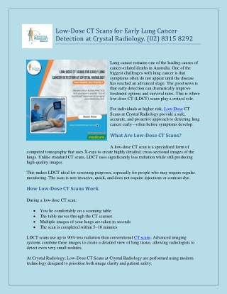 Low Dose CT Scans for Early Lung Cancer Detection at Crystal Radiology. (02) 8315 8292