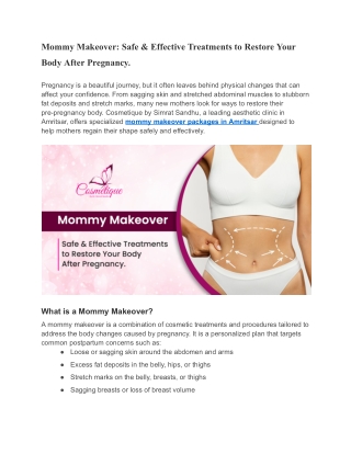Mommy Makeover Safe & Effective Treatments to Restore Your Body After Pregnancy
