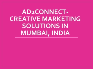 Ad2Connect – Creative Advertising Agency in Mumbai