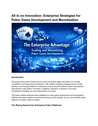 Betting on Technology: Enterprise Frameworks for Poker Game Development & Moneti