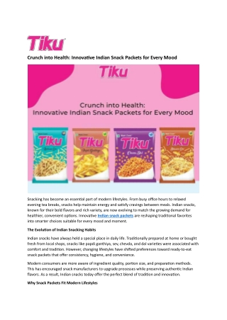 Crunch into Health Innovative Indian Snack Packets for Every Mood