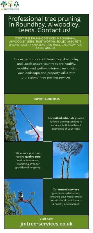 Professional tree pruning in Roundhay, Alwoodley, Leeds. Contact us!