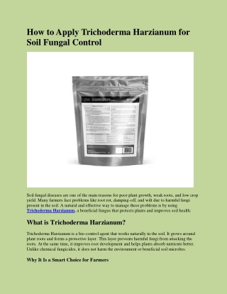 How to Apply Trichoderma Harzianum for Soil Fungal Control