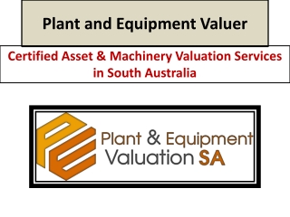 Plant and Equipment Valuer SA | Certified Experts