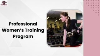 Professional Women’s Training Program