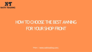 How To Choose The Best Awning For Your Shop Front