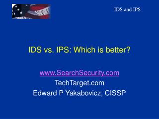 IDS vs. IPS: Which is better?