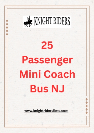 25 Passenger Mini Coach Bus NJ by Knight Riders Limo