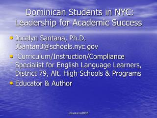 Dominican Students in NYC: Leadership for Academic Success